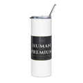 The Human Premium insulated stainless steel tumbler in white with metal straw